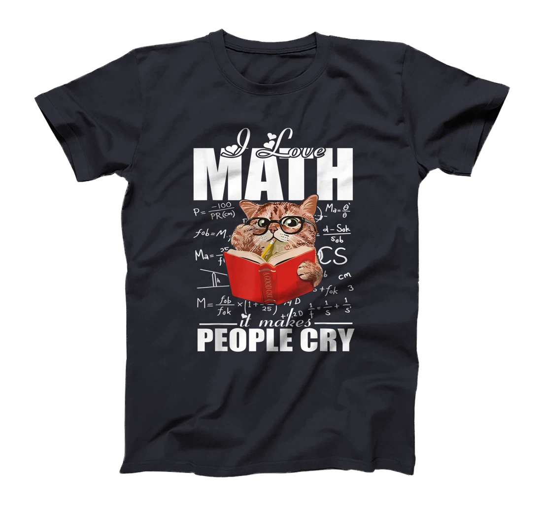 I Love Math Teacher Math Teaching Mathematics Math Cat T-Shirt, Women T-Shirt