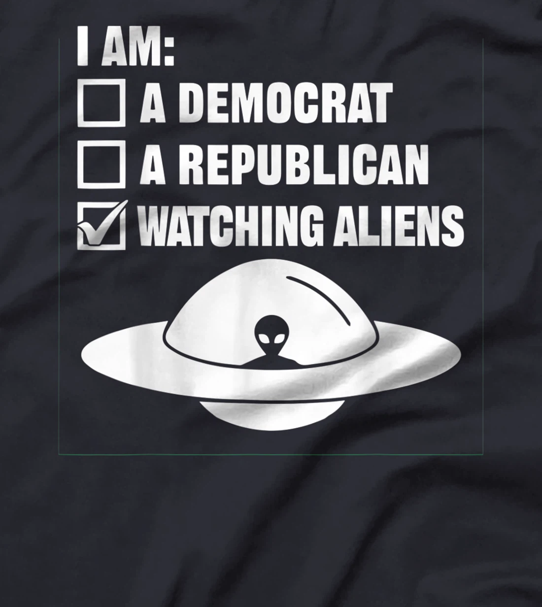 Watching Aliens - UFO Space Ship Extraterrestrial Alien T-Shirt, Women T-Shirt