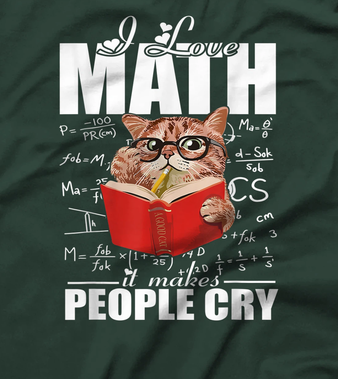 I Love Math Teacher Math Teaching Mathematics Math Cat T-Shirt, Women T-Shirt