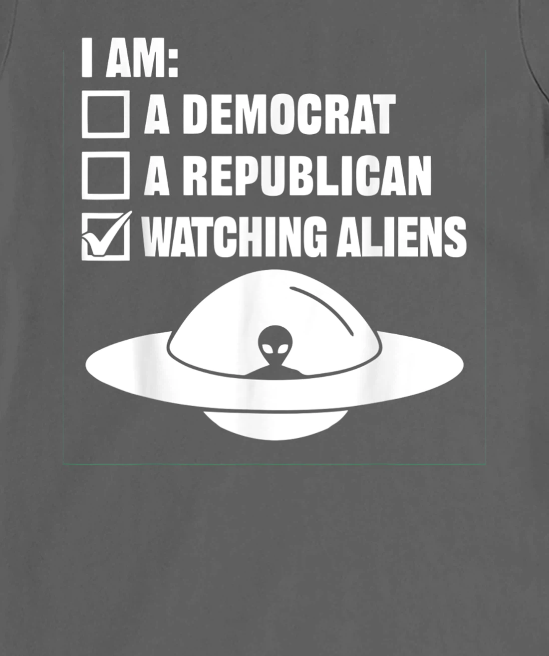 Watching Aliens - UFO Space Ship Extraterrestrial Alien T-Shirt, Women T-Shirt