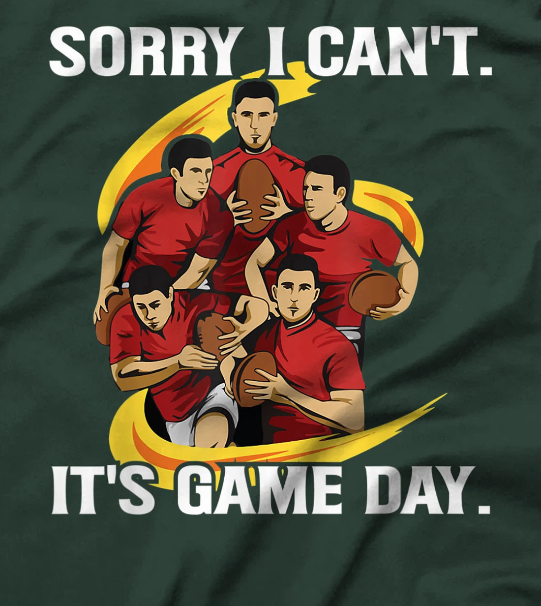 Sorry I can't. It's Game Day Design for a Rugby Coach T-Shirt, Women T-Shirt