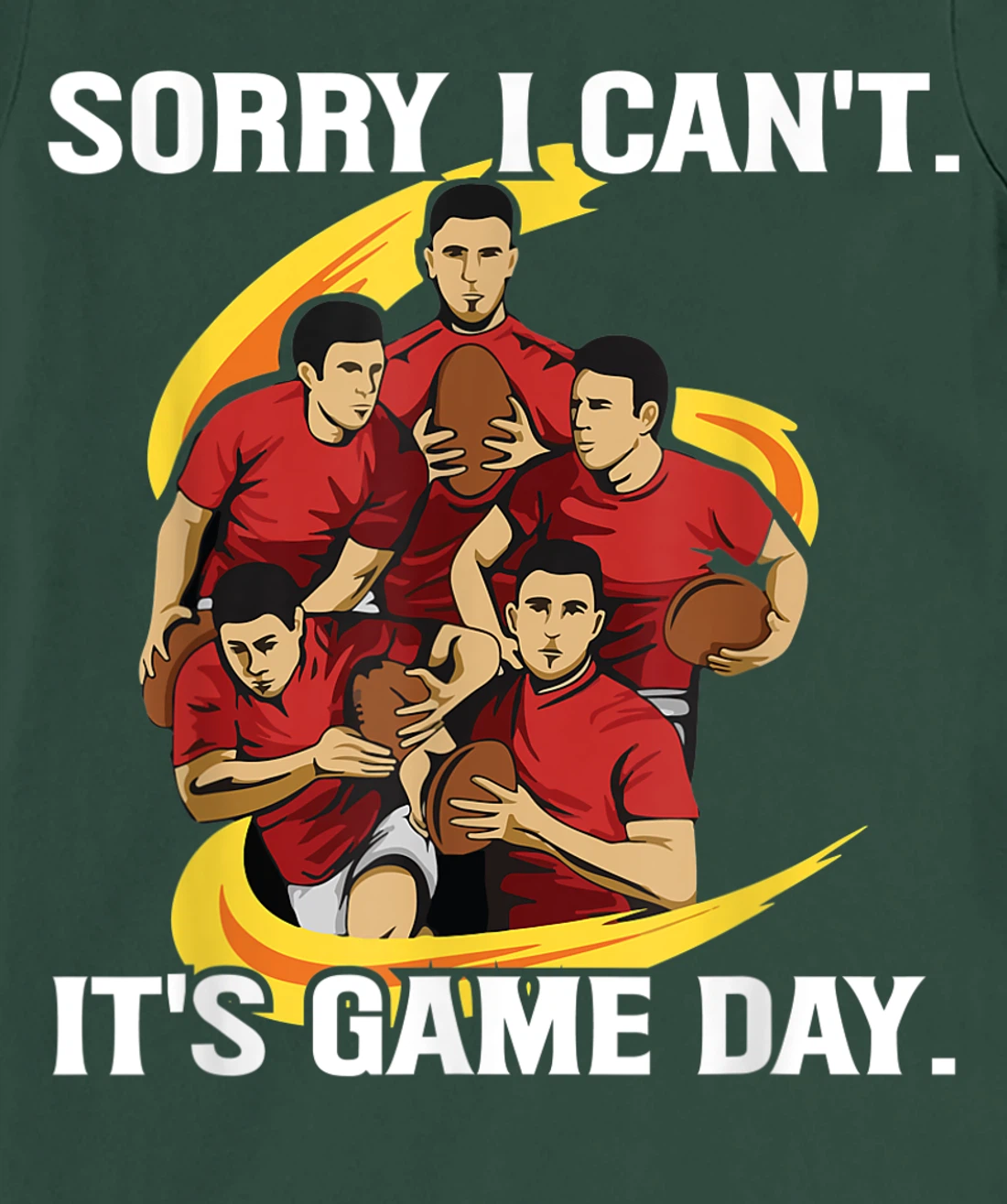 Sorry I can't. It's Game Day Design for a Rugby Coach T-Shirt, Women T-Shirt