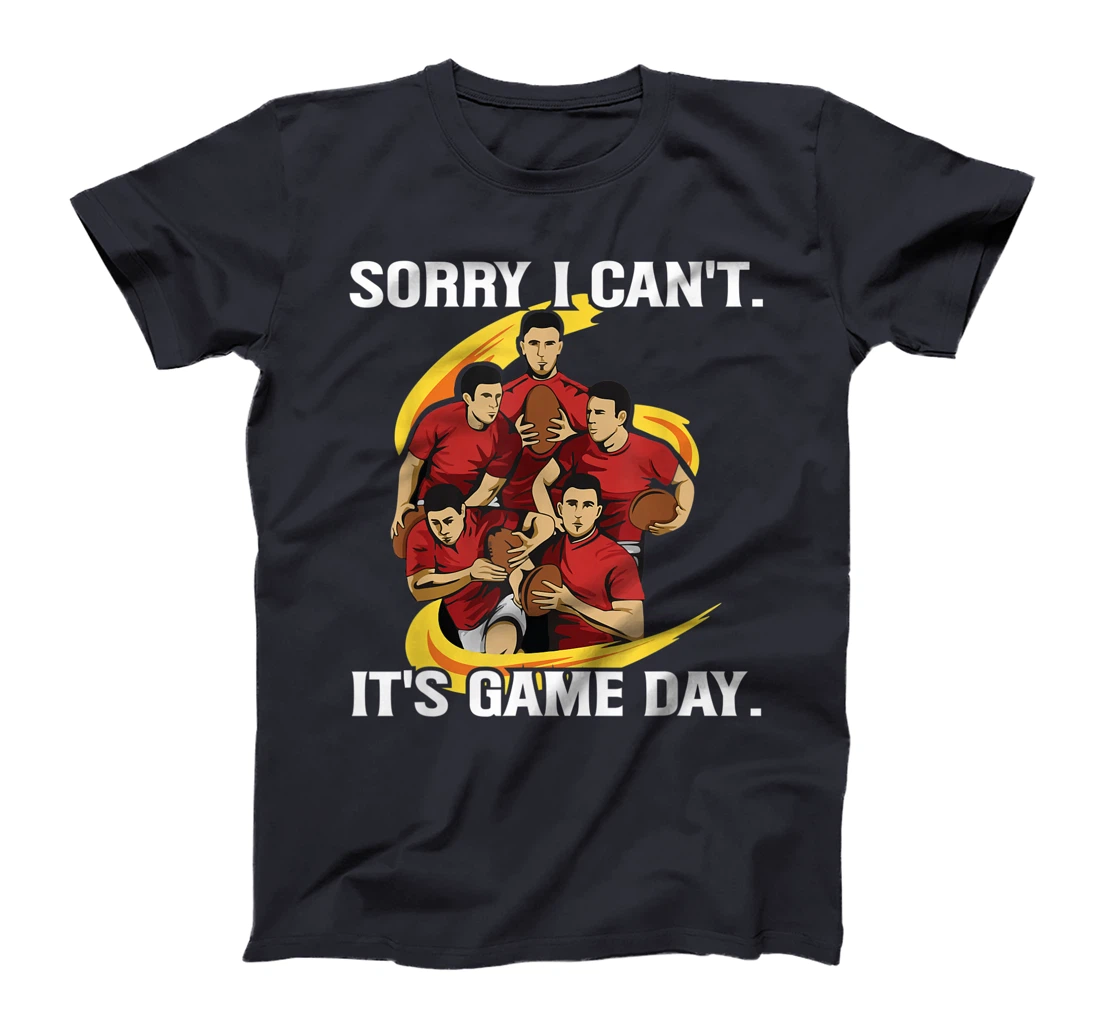 Sorry I can't. It's Game Day Design for a Rugby Coach T-Shirt, Women T-Shirt