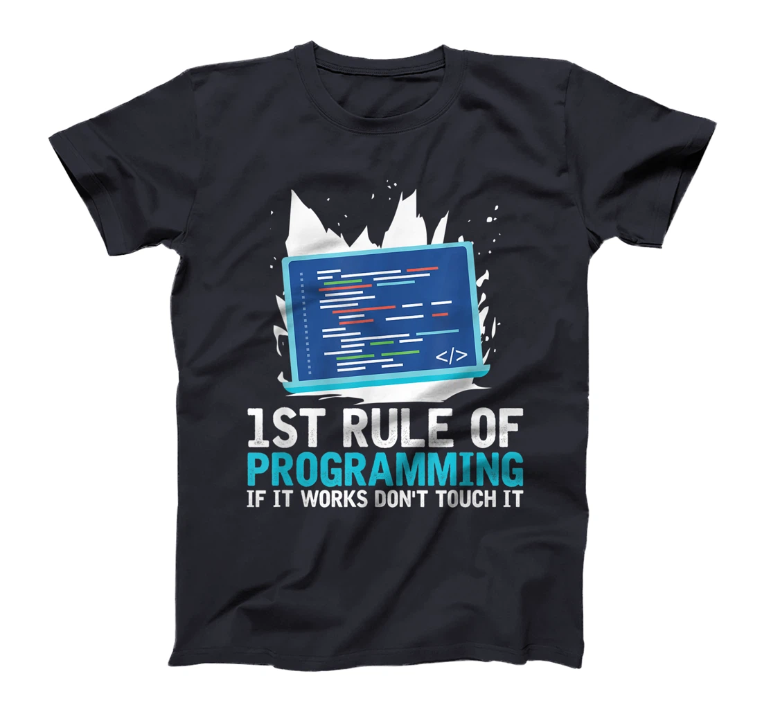 1st Rule Of Programming - Developer Software Code Programmer T-Shirt, Women T-Shirt