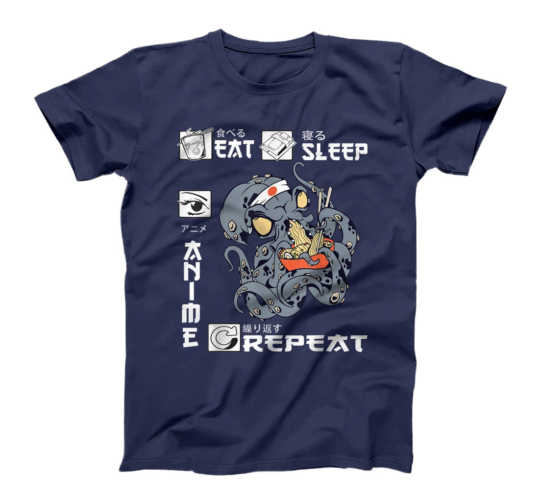 Eat Sleep Anime Repeat Merch Anime Men Japan Ramen Japanese T-Shirt, Kid T-Shirt and Women T-Shirt