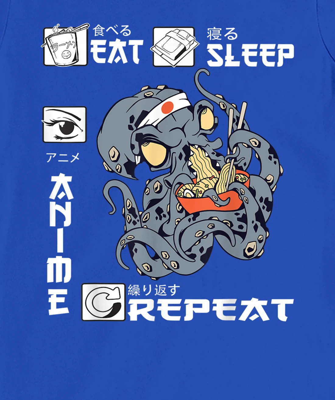 Eat Sleep Anime Repeat Merch Anime Men Japan Ramen Japanese T-Shirt, Kid T-Shirt and Women T-Shirt