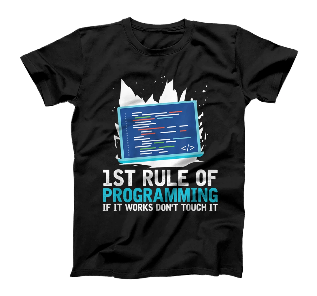 1st Rule Of Programming - Developer Software Code Programmer T-Shirt, Women T-Shirt