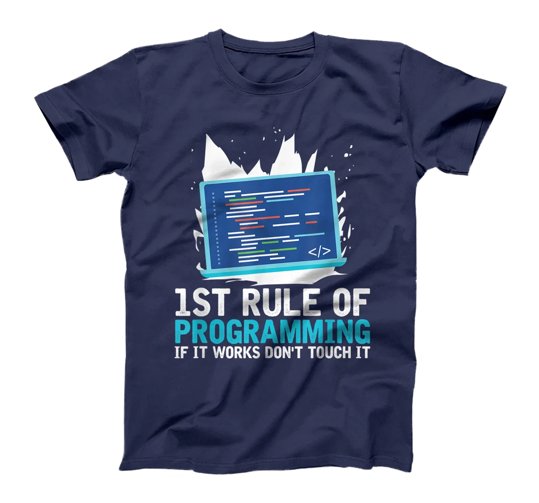 1st Rule Of Programming - Developer Software Code Programmer T-Shirt, Women T-Shirt