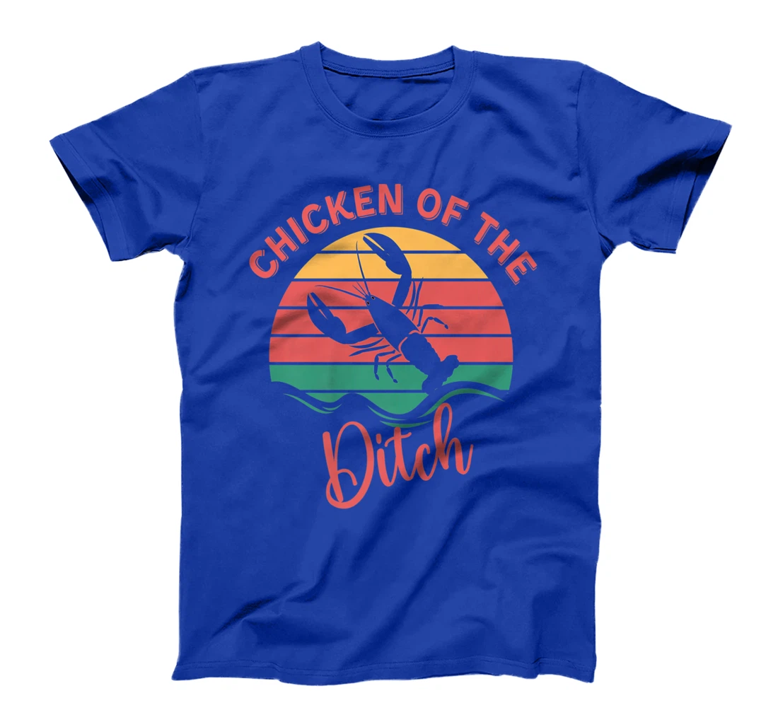 Chicken Of The Ditch Retro Vuntage Crawfish T-Shirt, Women T-Shirt