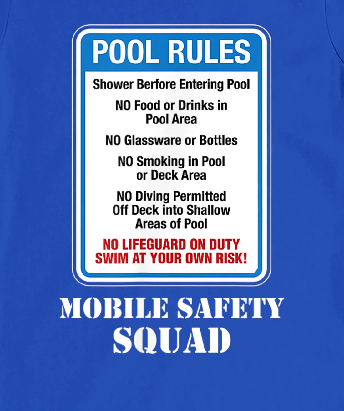 Swimming Pool Rules Sign Lifeguard Duty Diving Safety First T-Shirt, Women T-Shirt