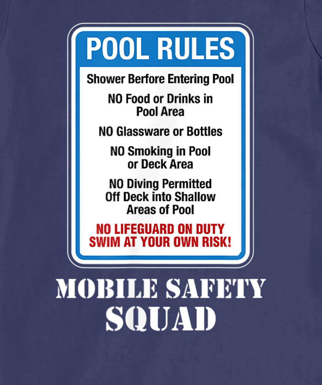 Swimming Pool Rules Sign Lifeguard Duty Diving Safety First T-Shirt, Women T-Shirt