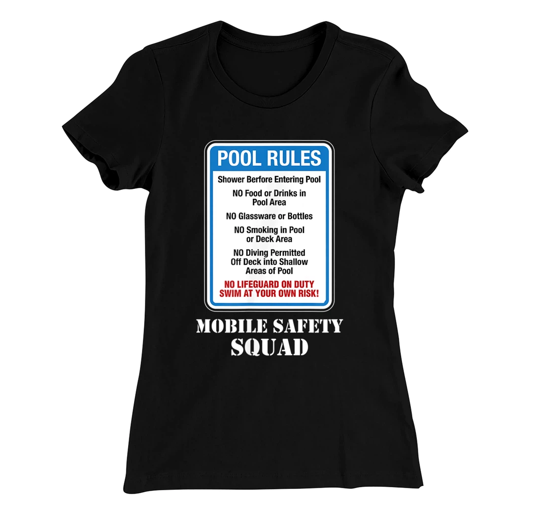 Swimming Pool Rules Sign Lifeguard Duty Diving Safety First T-Shirt, Women T-Shirt