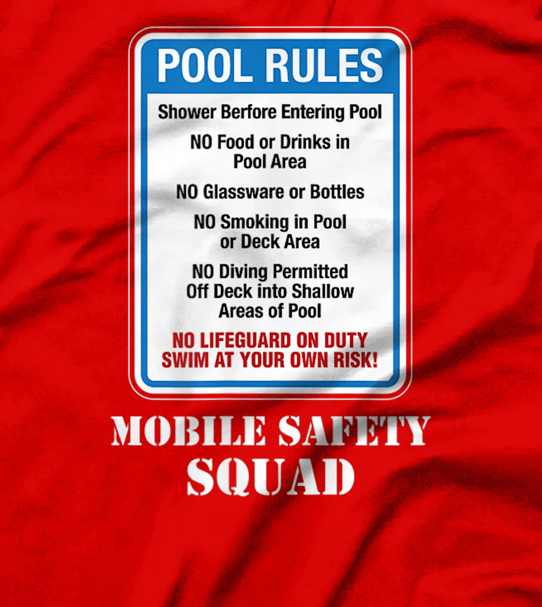 Swimming Pool Rules Sign Lifeguard Duty Diving Safety First T-Shirt, Women T-Shirt
