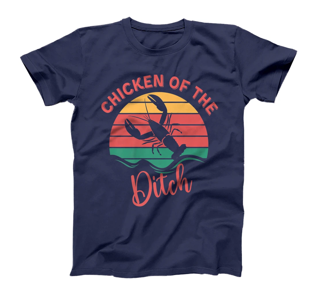 Chicken Of The Ditch Retro Vuntage Crawfish T-Shirt, Women T-Shirt