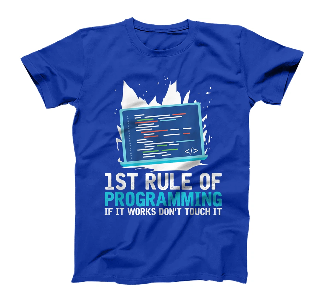 1st Rule Of Programming - Developer Software Code Programmer T-Shirt, Women T-Shirt