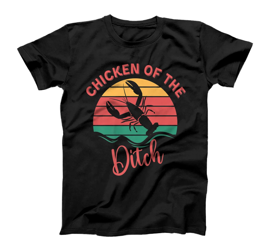Chicken Of The Ditch Retro Vuntage Crawfish T-Shirt, Women T-Shirt