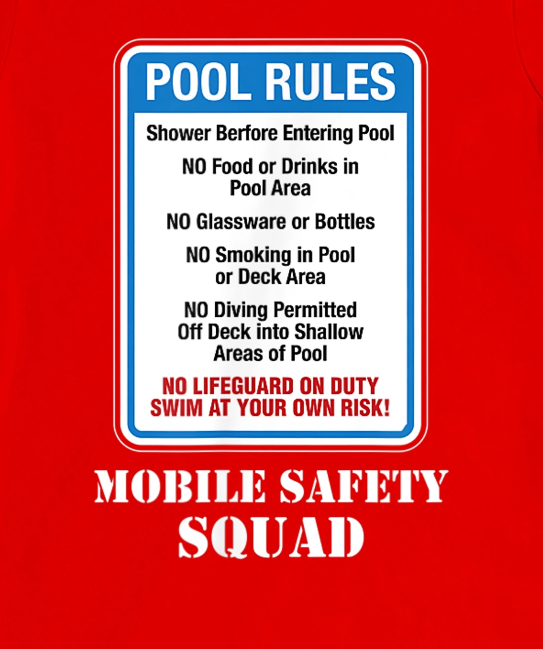 Swimming Pool Rules Sign Lifeguard Duty Diving Safety First T-Shirt, Women T-Shirt
