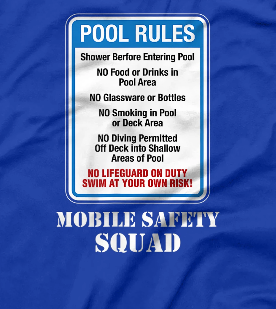 Swimming Pool Rules Sign Lifeguard Duty Diving Safety First T-Shirt, Women T-Shirt