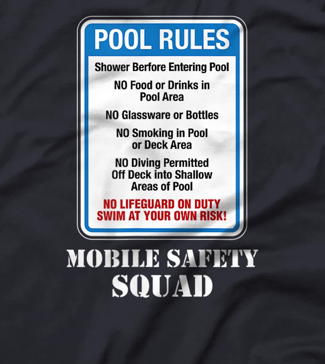 Swimming Pool Rules Sign Lifeguard Duty Diving Safety First T-Shirt, Women T-Shirt