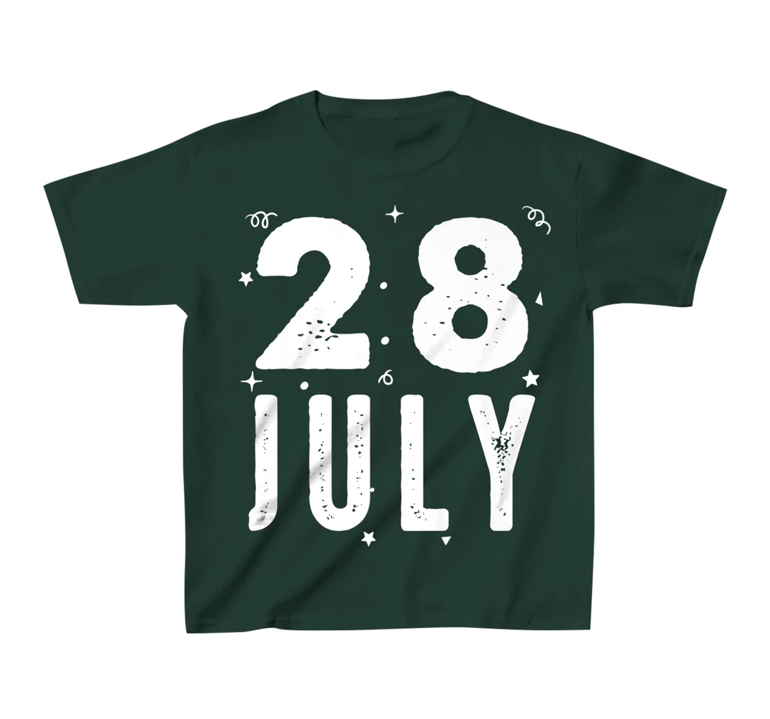 28 July Anniversary Party Special Occasions for Today T-Shirt, Kid T-Shirt and Women T-Shirt