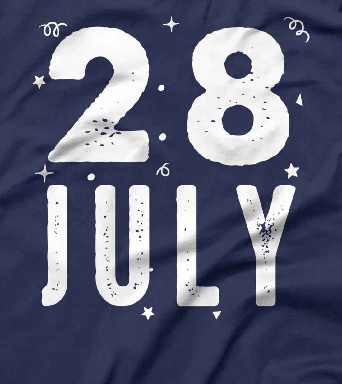 28 July Anniversary Party Special Occasions for Today T-Shirt, Kid T-Shirt and Women T-Shirt