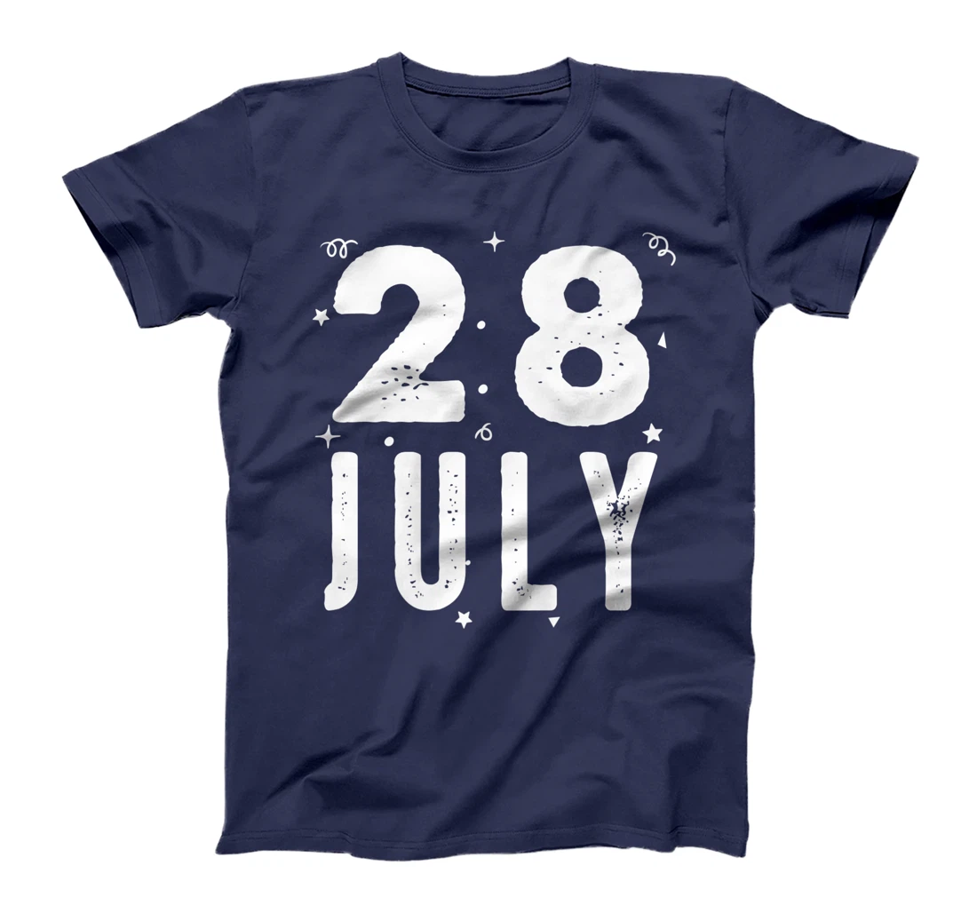 28 July Anniversary Party Special Occasions for Today T-Shirt, Kid T-Shirt and Women T-Shirt