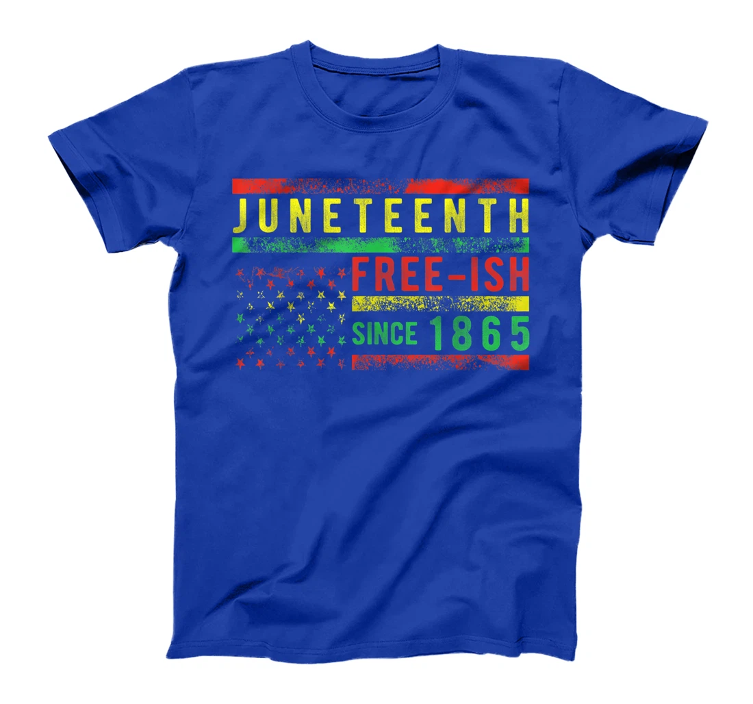 Juneteenth Free-ish Since 1865 USA Flag Pride Black History T-Shirt, Women T-Shirt