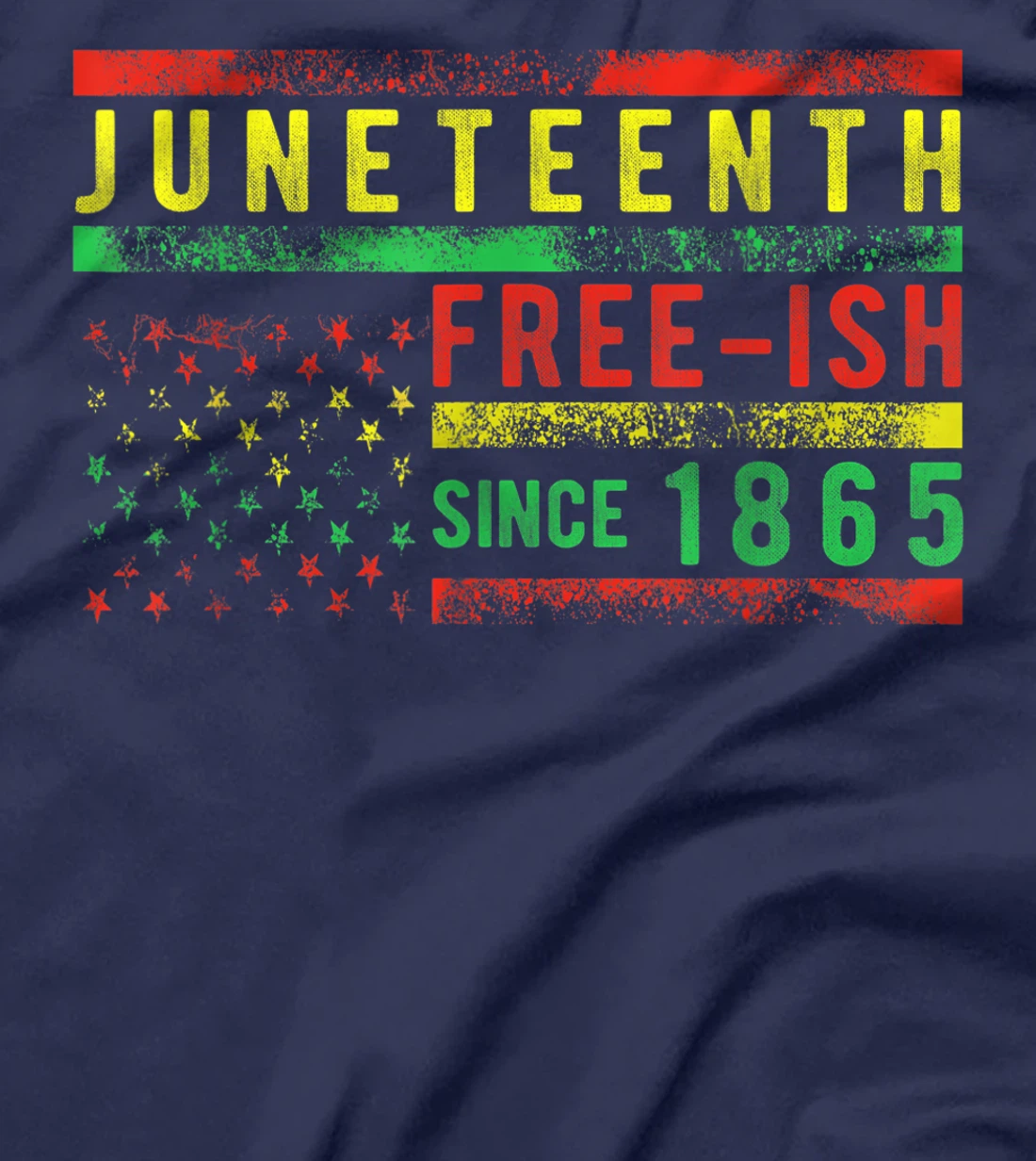 Juneteenth Free-ish Since 1865 USA Flag Pride Black History T-Shirt, Women T-Shirt