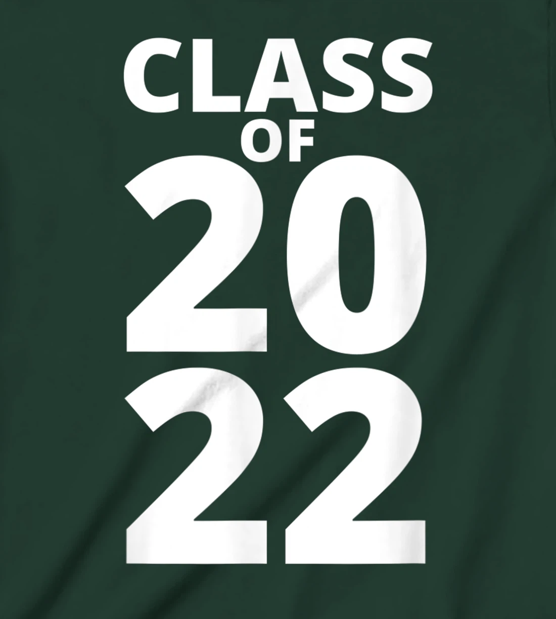 Class Of 2022 Funny School Senior Grad 22 Graduation Year T-Shirt, Kid T-Shirt and Women T-Shirt