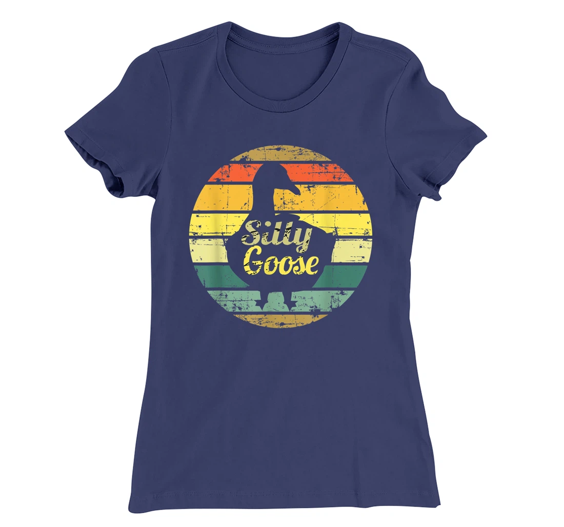 Silly Goose Funny Silly Goose T-Shirt, Women T-Shirt