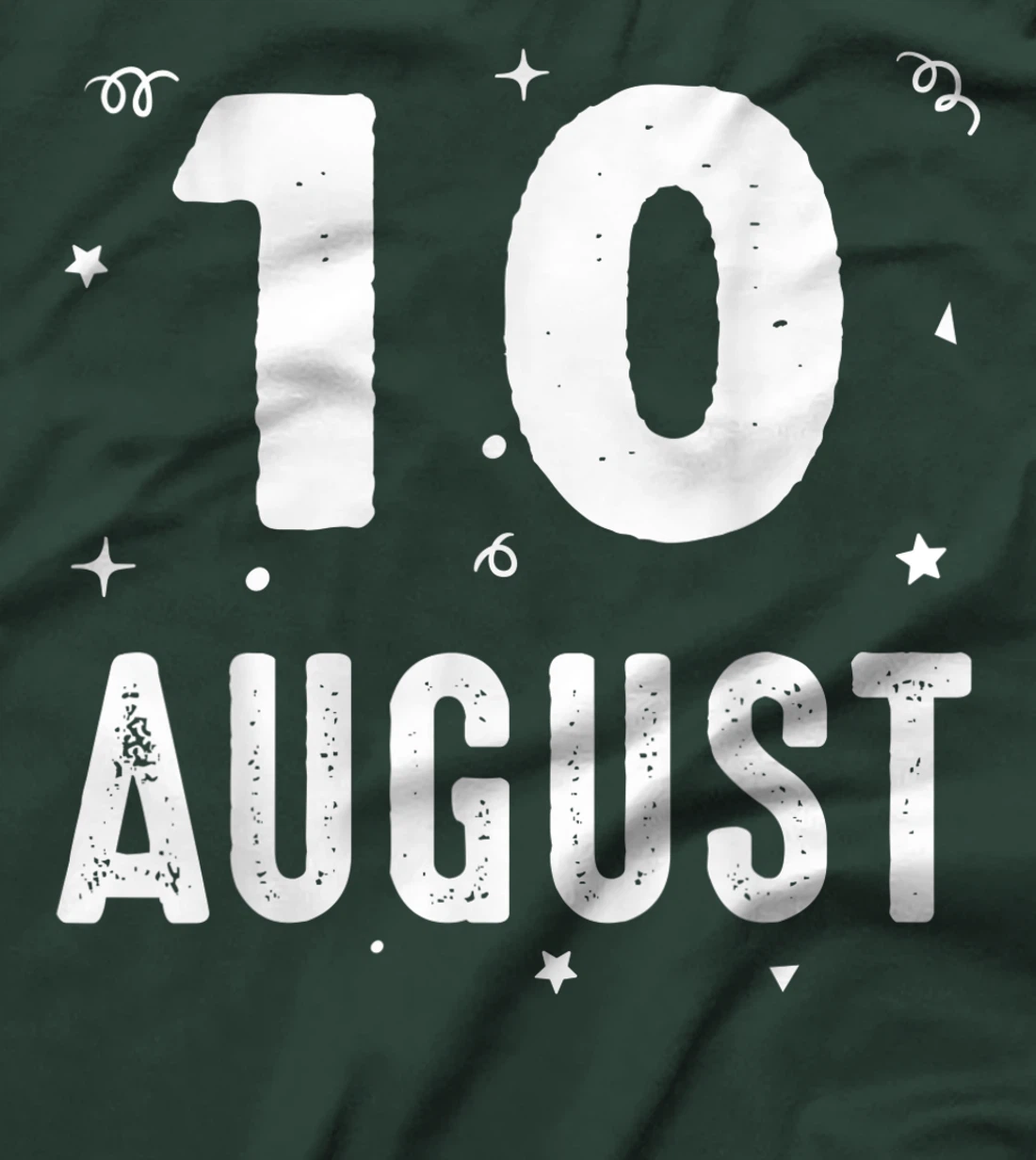 10 August Anniversary Party Special Occasions for Today T-Shirt, Kid T-Shirt and Women T-Shirt