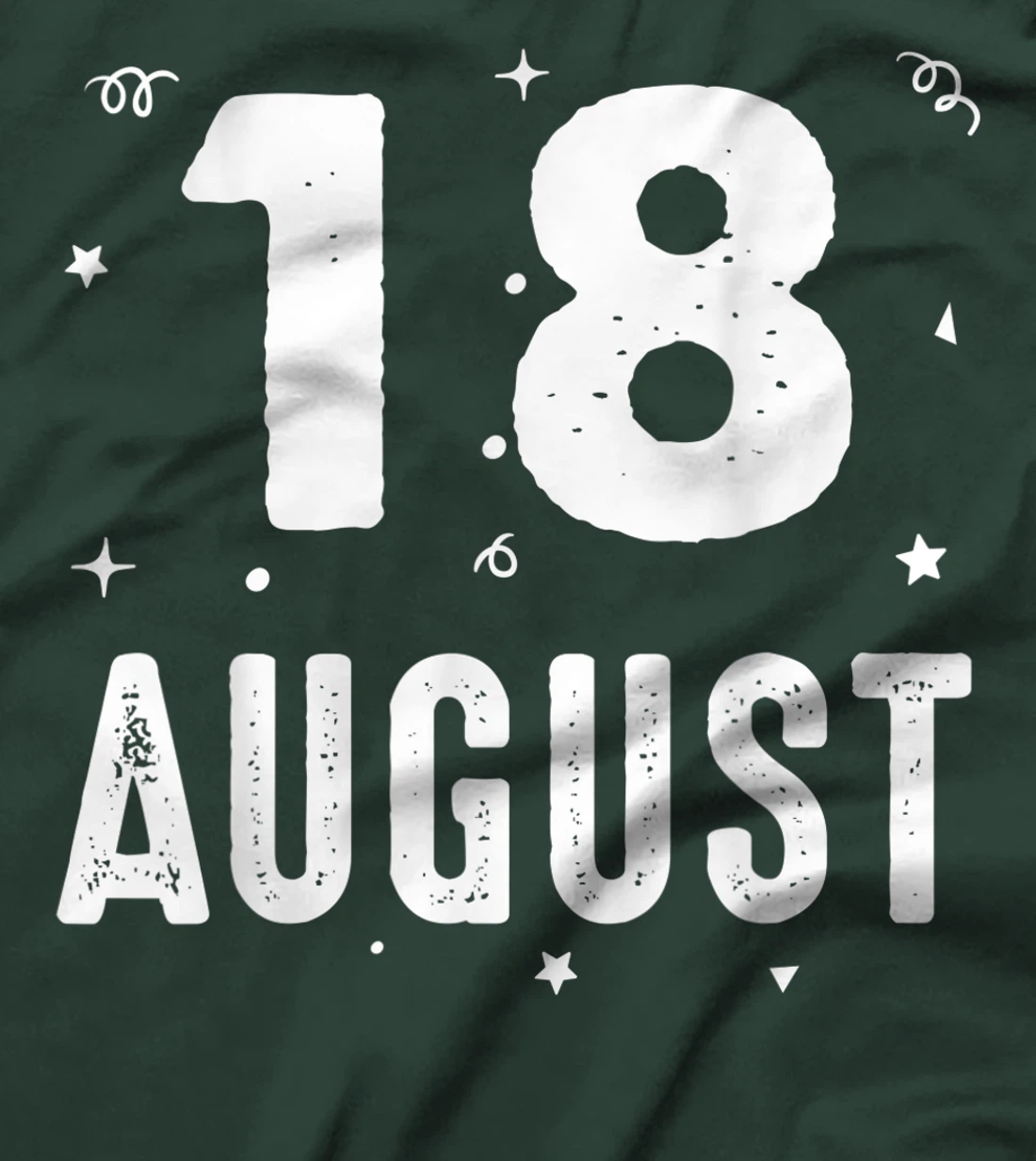 18 August Anniversary Party Special Occasions for Today T-Shirt, Kid T-Shirt and Women T-Shirt