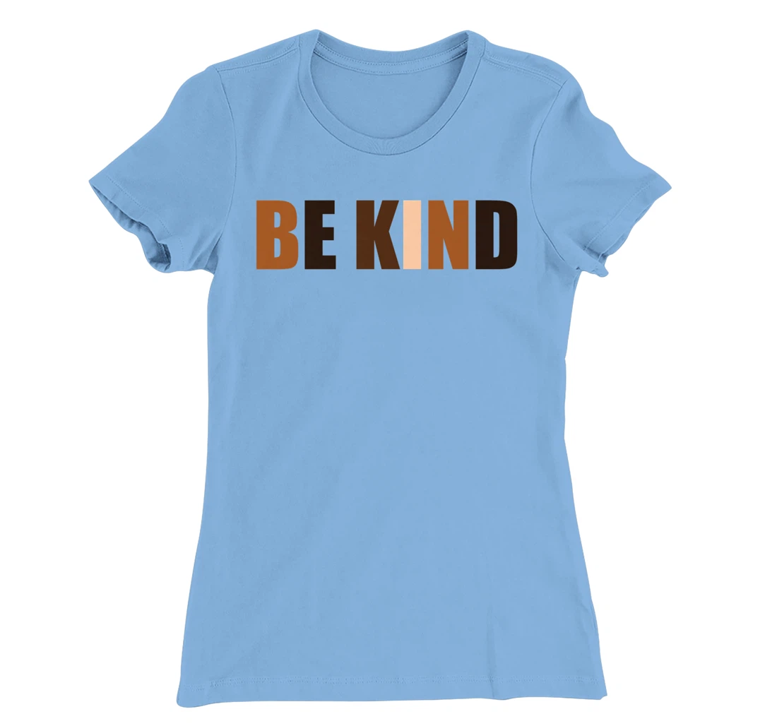 Be Kind Human Colors Races Anti-bullying Awareness Kindness T-Shirt, Kid T-Shirt and Women T-Shirt