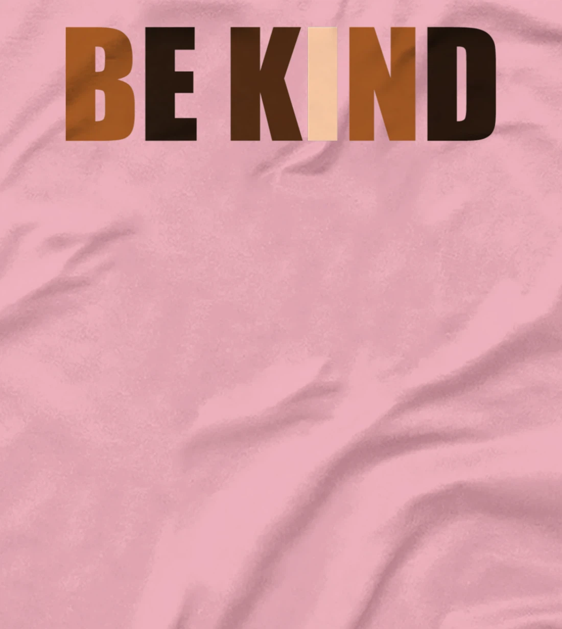 Be Kind Human Colors Races Anti-bullying Awareness Kindness T-Shirt, Kid T-Shirt and Women T-Shirt