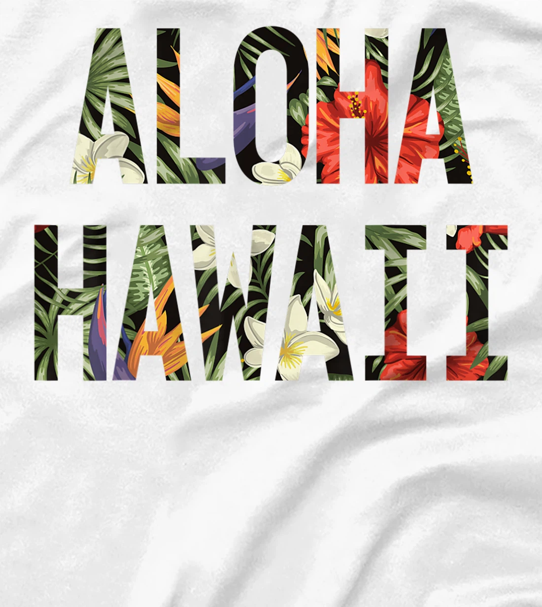 Floral Tropical Summer Aloha Hawaii T-Shirt, Kid T-Shirt and Women T-Shirt