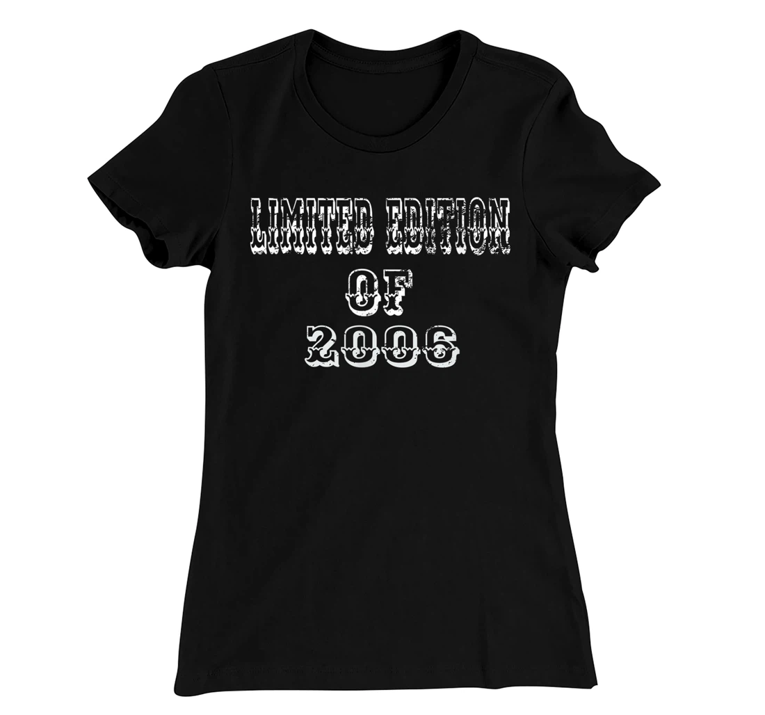 Cool Limited Edition 2006 Present Gift T-Shirt, Women T-Shirt