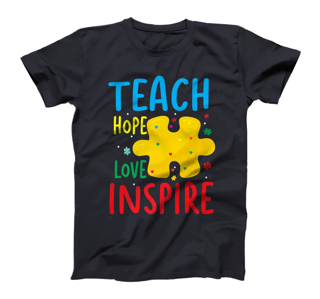 Teach Hope Love Inspire | Teacher Classroom T-Shirt, Women T-Shirt