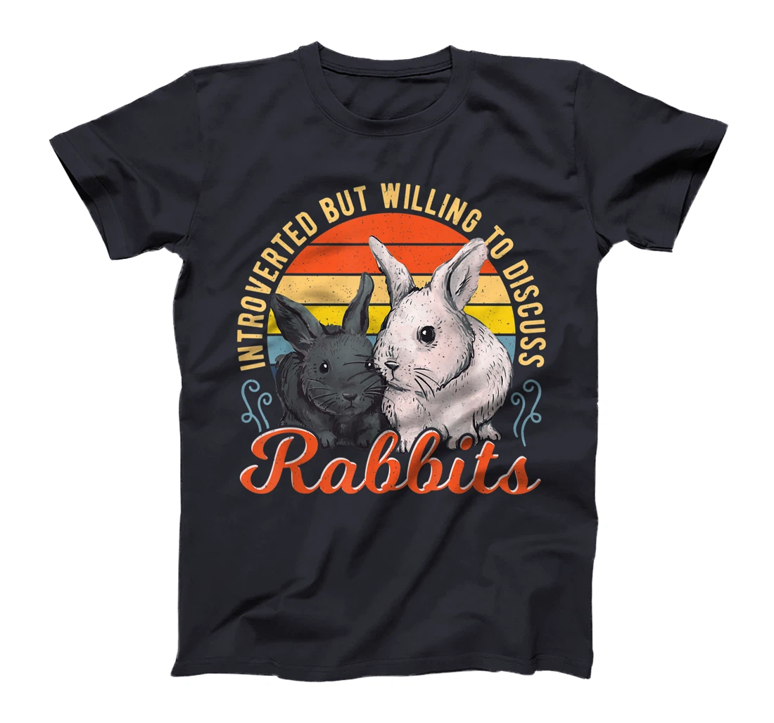 Introverted but Willing to Discuss Rabbits Bunny Pet Retro T-Shirt, Kid T-Shirt and Women T-Shirt
