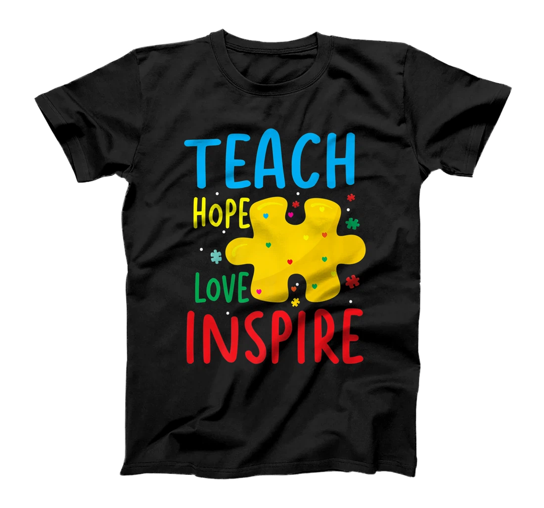 Teach Hope Love Inspire | Teacher Classroom T-Shirt, Women T-Shirt