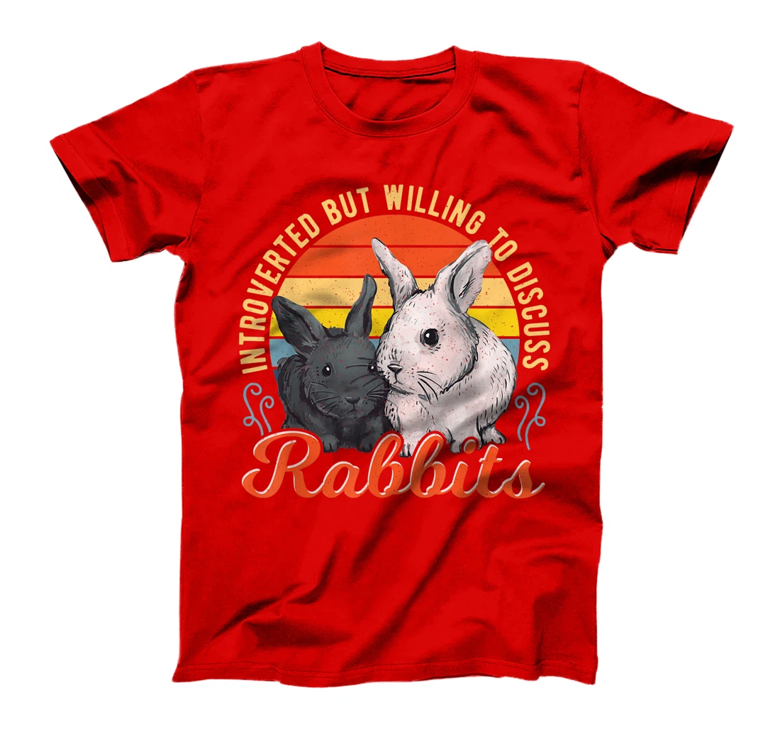 Introverted but Willing to Discuss Rabbits Bunny Pet Retro T-Shirt, Kid T-Shirt and Women T-Shirt