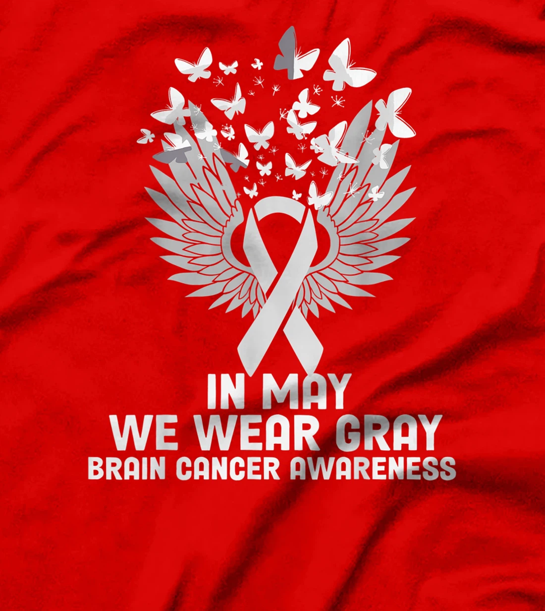 In May We Wear Gray T-Shirt, Kid T-Shirt and Women T-Shirt