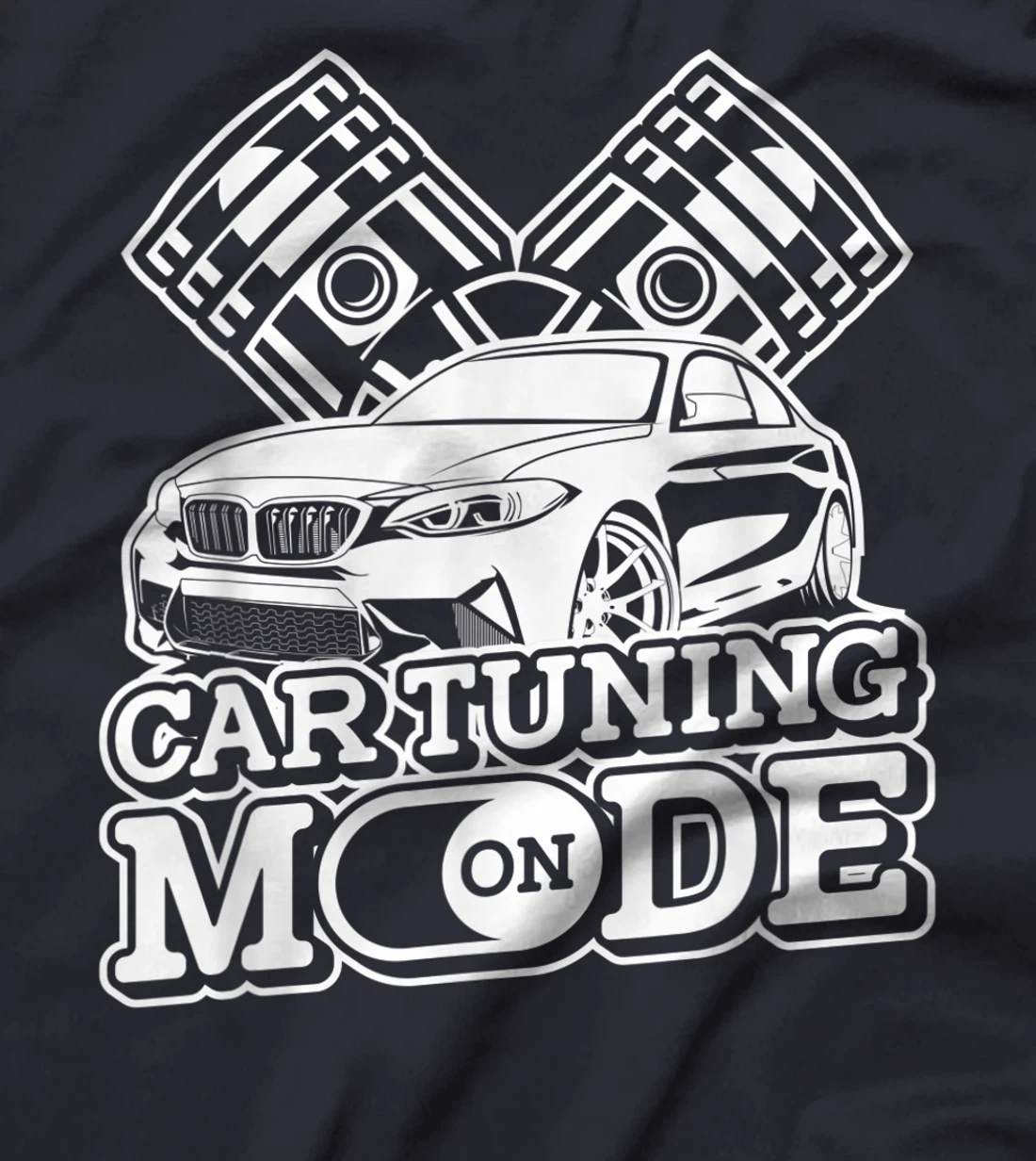 Car Tuning Mode On - Automobile Mechanic Garage Car Tuner T-Shirt, Women T-Shirt