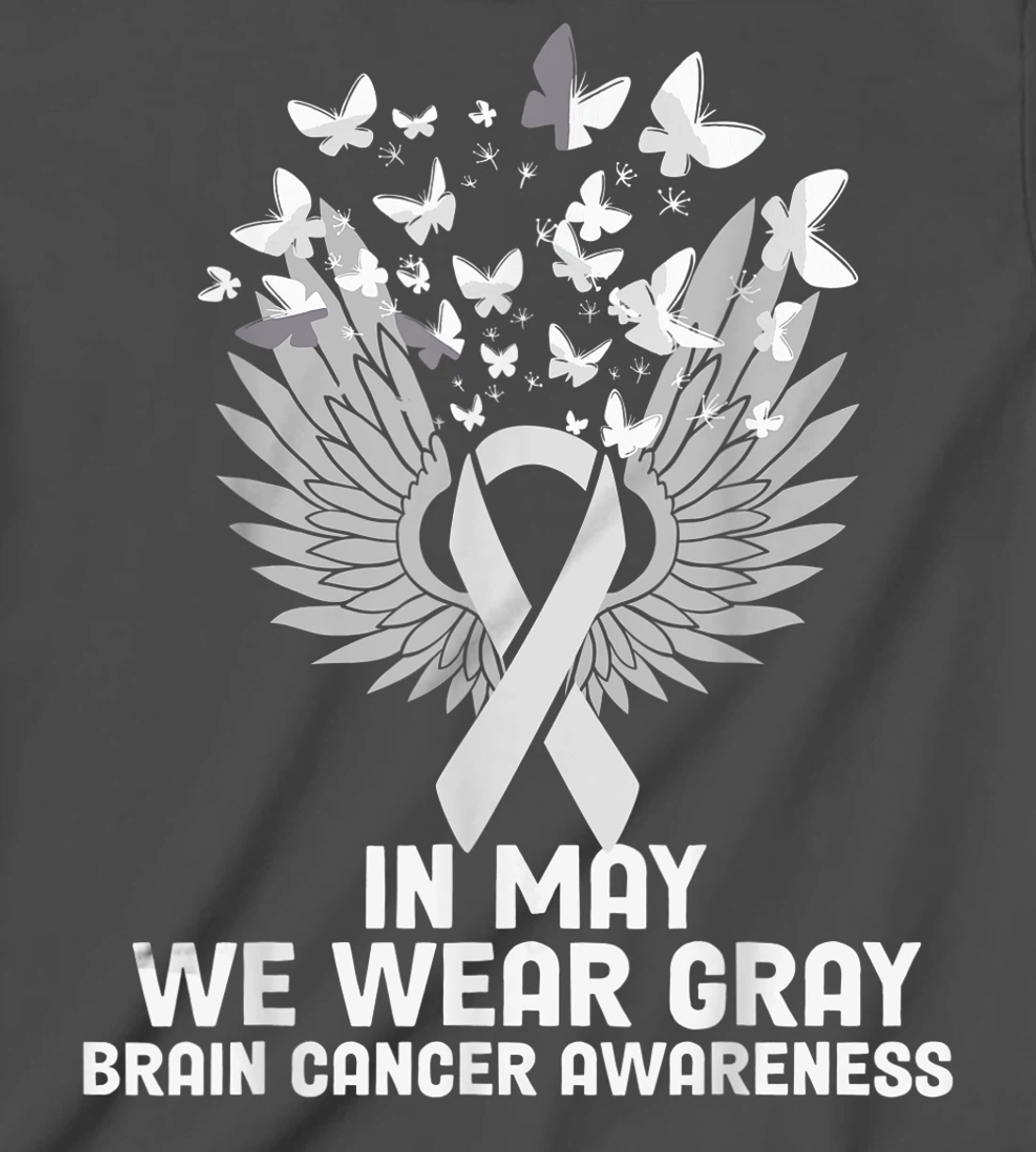 In May We Wear Gray T-Shirt, Kid T-Shirt and Women T-Shirt