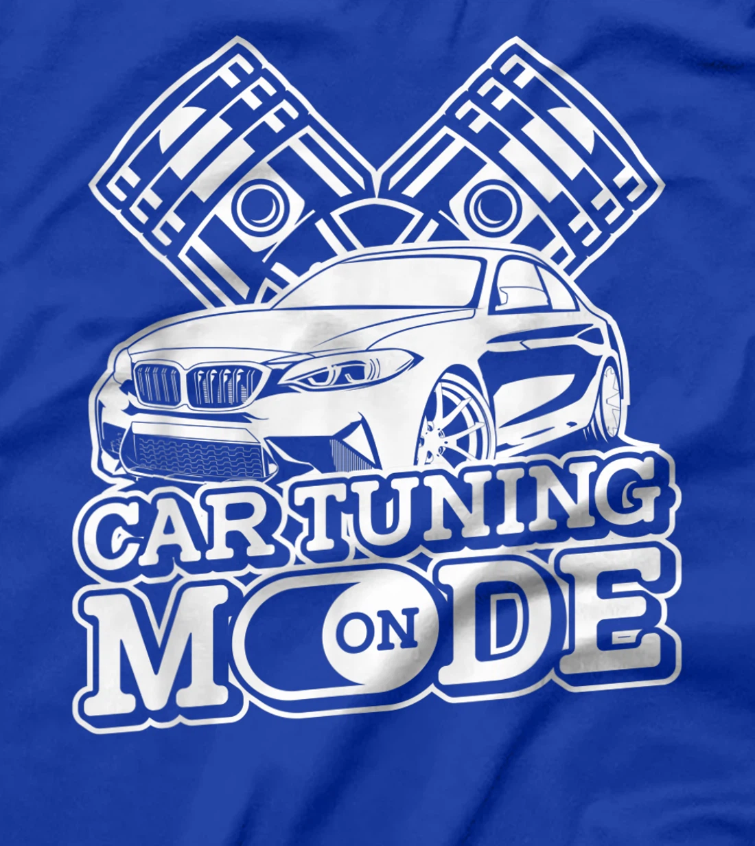 Car Tuning Mode On - Automobile Mechanic Garage Car Tuner T-Shirt, Women T-Shirt