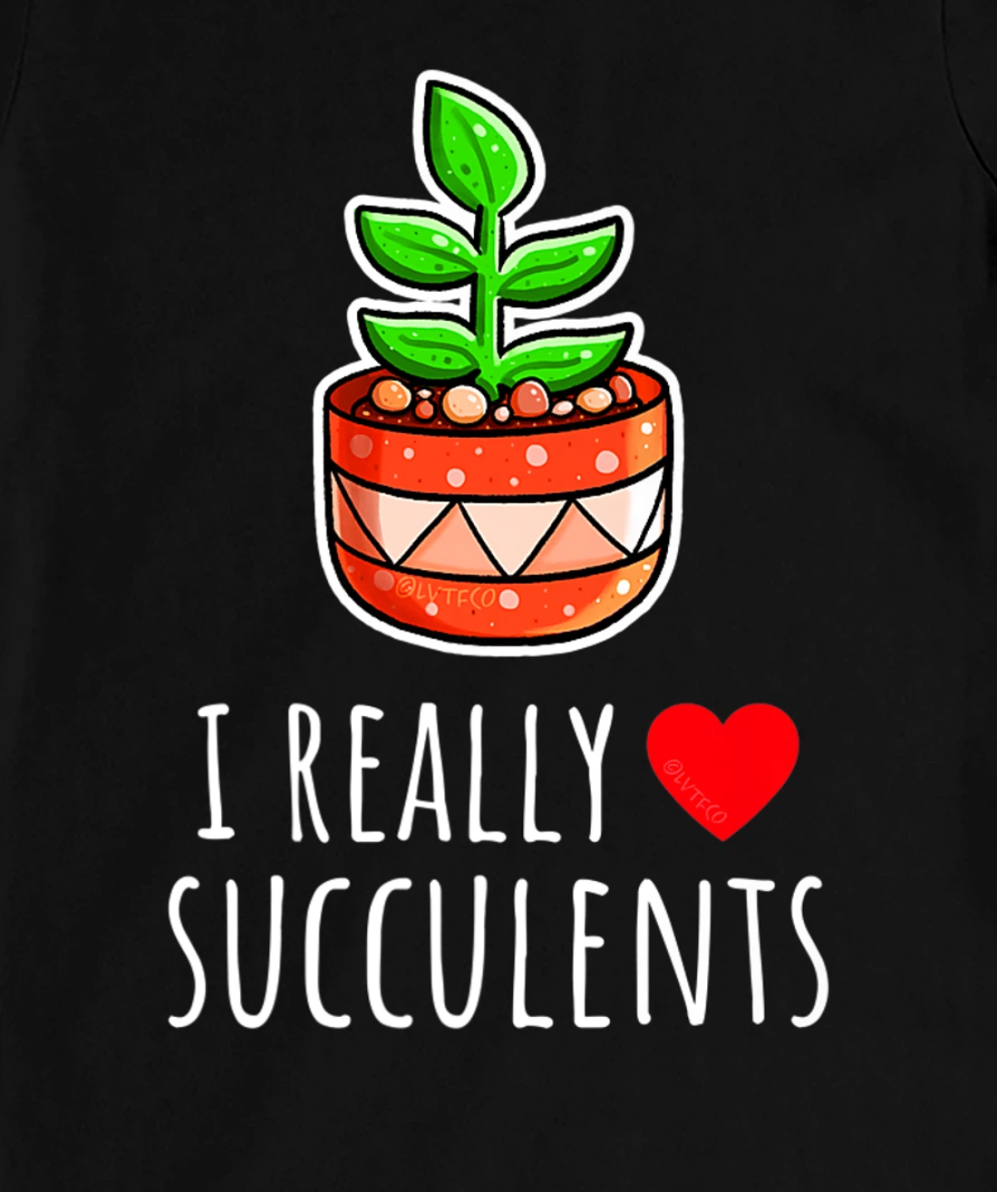 I Really Love Succulents Cute Minimalist Illustration T-Shirt, Kid T-Shirt and Women T-Shirt