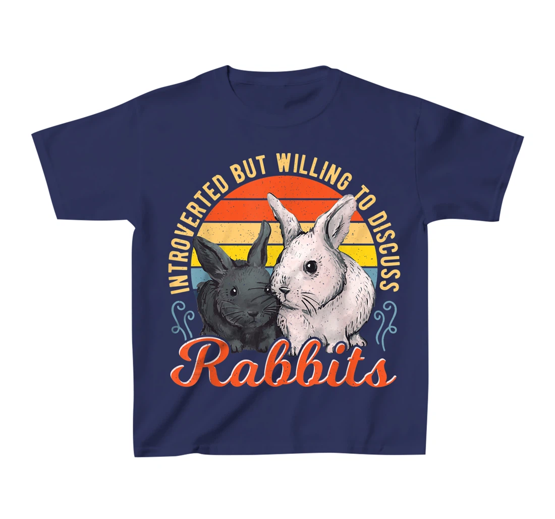 Introverted but Willing to Discuss Rabbits Bunny Pet Retro T-Shirt, Kid T-Shirt and Women T-Shirt