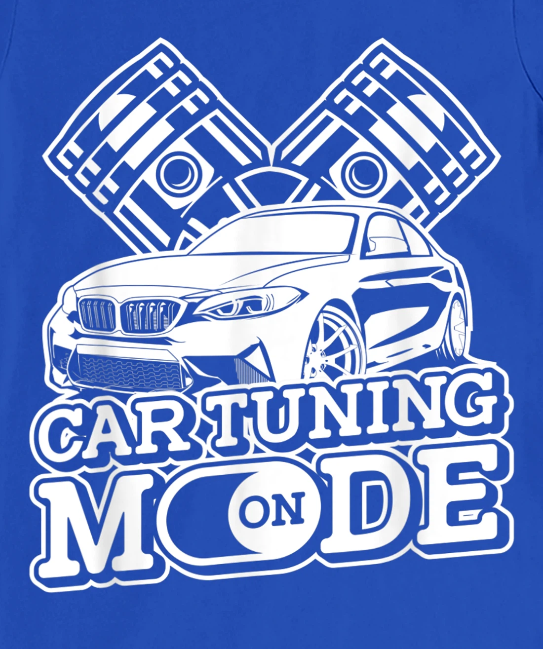 Car Tuning Mode On - Automobile Mechanic Garage Car Tuner T-Shirt, Women T-Shirt