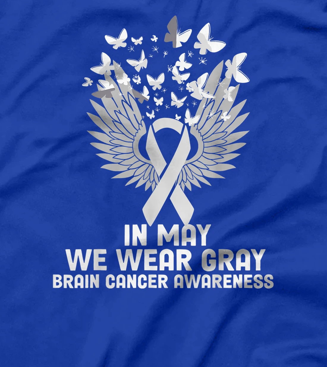 In May We Wear Gray T-Shirt, Kid T-Shirt and Women T-Shirt