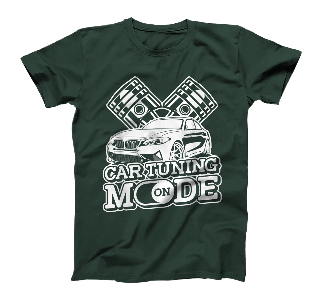 Car Tuning Mode On - Automobile Mechanic Garage Car Tuner T-Shirt, Women T-Shirt