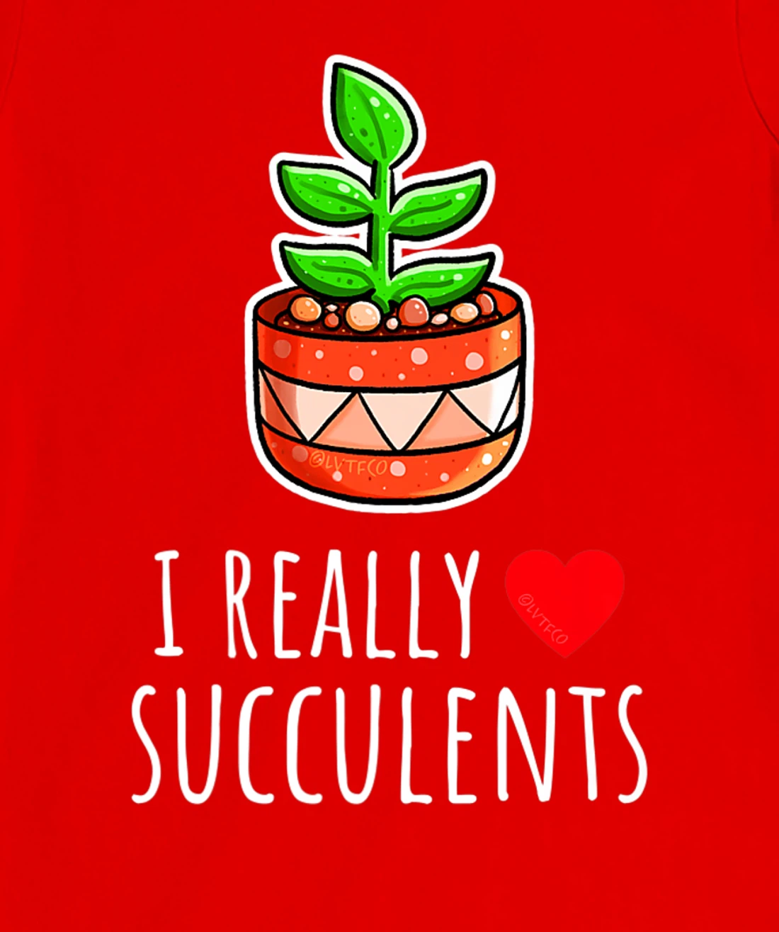 I Really Love Succulents Cute Minimalist Illustration T-Shirt, Kid T-Shirt and Women T-Shirt
